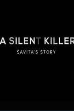 Watch A Silent Killer Savita's Story 9Movies