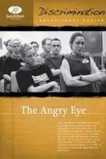 Watch The Angry Eye 9Movies