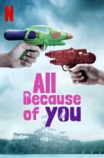 Watch All Because of You 9Movies