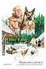 Watch Challenge to White Fang 9Movies