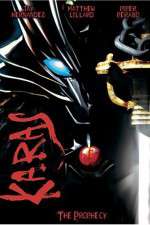 Watch Karas The Prophecy 9Movies