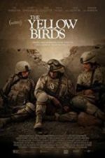Watch The Yellow Birds 9Movies