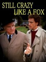 Watch Still Crazy Like a Fox 9Movies