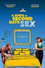 Watch A Guide to Second Date Sex 9Movies
