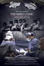 Watch The Mayo Clinic, Faith, Hope and Science 9Movies