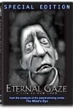 Watch Eternal Gaze 9Movies