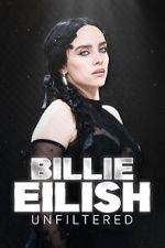 Watch Billie Eilish Unfiltered 9Movies