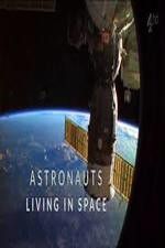 Watch Astronauts: Living in Space 9Movies