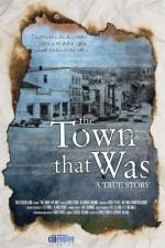 Watch The Town That Was 9Movies