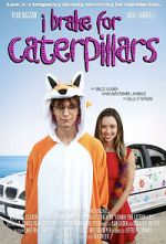 Watch I Brake for Caterpillars 9Movies