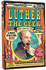 Watch Luther the Geek 9Movies