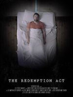 Watch The Redemption Act (Short 2017) 9Movies