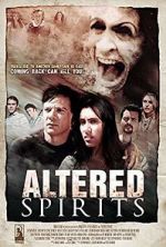 Watch Altered Spirits 9Movies