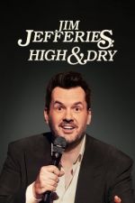Watch Jim Jefferies: High n' Dry 9Movies
