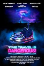 Watch Time Travel Is Dangerous 9Movies
