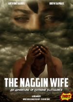 Watch The Naggin Wife: An Adventure of Extreme Flatulence 9Movies