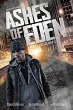 Watch Ashes of Eden 9Movies