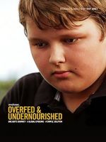 Watch Overfed & Undernourished 9Movies