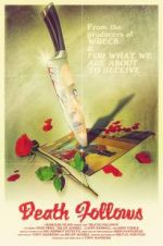 Watch Death Follows 9Movies