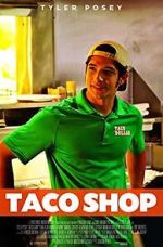 Watch Taco Shop 9Movies
