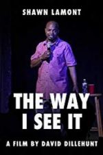 Watch The Way I See It 9Movies