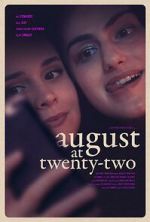 Watch August at Twenty-Two 9Movies