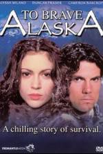 Watch To Brave Alaska 9Movies