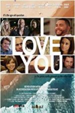 Watch I Love You 9Movies