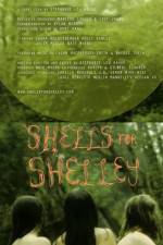 Watch Shells for Shelley 9Movies