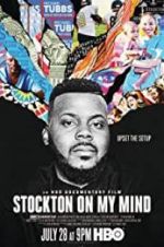 Watch Stockton on My Mind 9Movies