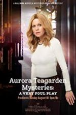 Watch Aurora Teagarden Mysteries: A Very Foul Play 9Movies