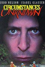 Watch Circumstances Unknown 9Movies