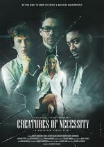Watch Creatures of Necessity 9Movies