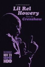 Watch Lil Rel Howery: Live in Crenshaw (TV Special 2019) 9Movies