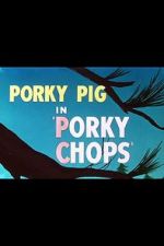 Watch Porky Chops (Short 1949) 9Movies