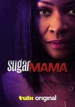 Watch Sugar Mama 9Movies