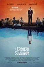 Watch A Crooked Somebody 9Movies