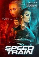 Watch Speed Train 9Movies