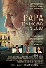 Watch Papa Hemingway in Cuba 9Movies