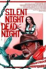 Watch Silent Night Dead Night A New Christmas Carol 9Movies