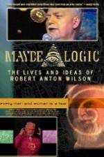 Watch Maybe Logic The Lives and Ideas of Robert Anton Wilson 9Movies