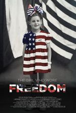 Watch The Girl Who Wore Freedom 9Movies