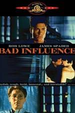 Watch Bad Influence 9Movies