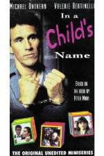 Watch In a Child's Name 9Movies