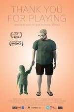 Watch Thank You for Playing 9Movies