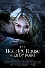 Watch The Haunted House on Kirby Road 9Movies