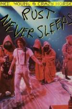 Watch Rust Never Sleeps 9Movies