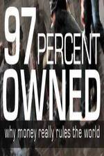 Watch 97% Owned - Monetary Reform 9Movies