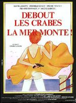Watch Debout les crabes, la mer monte! 9Movies