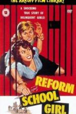Watch Reform School Girl 9Movies